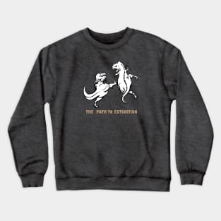 Rex Fight Extinction Crewneck Sweatshirt